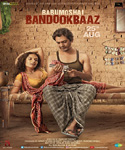 Listen Babumoshai Bandookbaaz Movie Songs Online